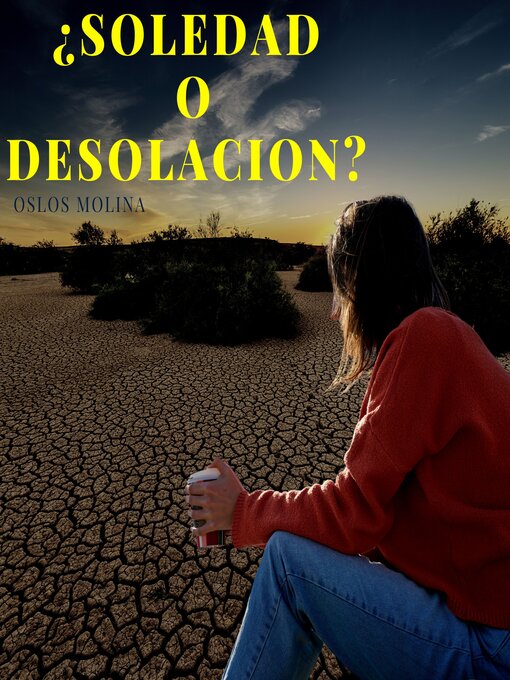 Cover image for ¿Soledad o desolación?